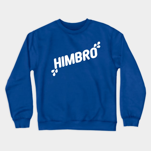 Himbro sweat, White on blue Crewneck Sweatshirt by Pawgyle